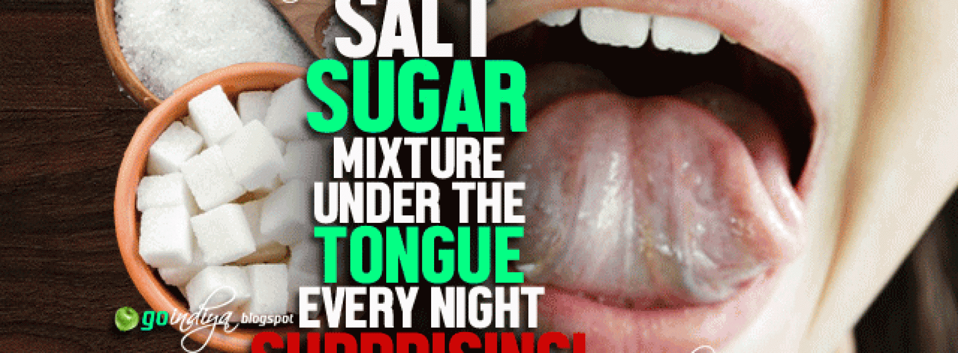 Ontdek de kracht van het plaatsen van zout en suiker onder je tong